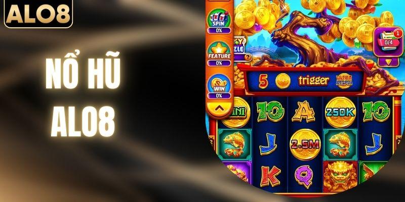 Nổ Hũ ALO8 - Cơ Hội Đổi Đời Với Jackpot Lên Đến Hàng Tỷ Đồng